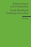 Reclam Erläuterungen und Dokumente : Frank Wedekind : Frühlings Erwachen