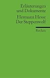 Reclam Erläuterungen und Dokumente : Hermann Hesse : Der Steppenwolf