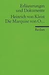 Reclam Erläuterungen und Dokumente : Heinrich von Kleist : Die Marquise von O ...