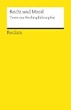 Recht und Moral: Texte zur Rechtsphilosophie