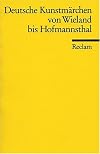 Zauberei im Herbste. Deutsche Kunstmärchen von Wieland bis Hofmannsthal