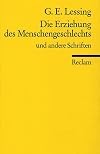 Die Erziehung des Menschengeschlechts und andere Schriften