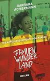 Frauenwunderland: Die Erfolgsgeschichte von Ruanda (German Edition)