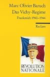 Servir l'Etat français, l'administration en France de 1940 à 1944