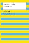 Reclam XL : Text und Kontext : Friedrich Schiller : Maria Stuart