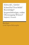 Is Justified True Belief Knowledge?