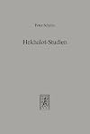Hekhalot-Studien (Texts and Studies in Ancient Judaism) (German Edition)