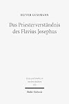 Das Priesterverständnis des Flavius Josephus