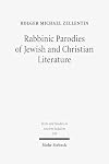 Rabbinic parodies of Jewish and Christian literature