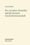 Die "Annales"-Historiker und die deutsche Geschichtswissenschaft