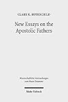 New essays on the apostolic fathers