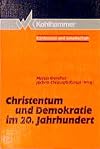 Christentum und Demokratie im 20. Jahrhundert 4