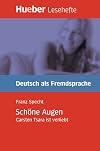 Lesehefte Deutsch als Fremdsprache Stufe B1. Schöne Augen. Carsten Tsara ist verliebt. (Lernmaterialien)