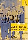Tangram 1A, neue Rechtschreibung, Glossar Deutsch-Spanisch / Alemán - Español