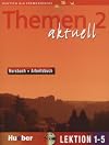 Themen Aktuell 2: Kursbuch Und Arbeitsbuch 1-5