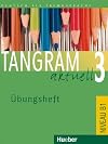 Tangram aktuell 3. Deutsch als Fremdsprache: Tangram aktuell 3. Lektion 1-4. Übungsheft
