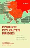 Diskurse des Kalten Krieges