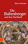 Die Babenberger und ihre Nachbarn