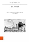 Im Arrest : Zucht-, Arbeits- und Strafhäuser in Graz (1700-1850)