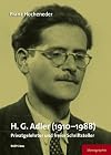 H.G. Adler (1910-1988) : Privatgelehrter und freier Schriftsteller : eine Monographie
