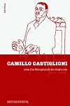 Camillo Castiglioni, oder, Die Metaphysik der Haifische