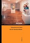 Zeitgenössische Kunst und der Kunstmarktboom