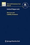 Tort Law and Liability Insurance (Tort and Insurance Law)