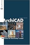 ArchiCAD: The User Handbook