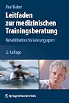 Leitfaden zur medizinischen Trainingsberatung Rehabilitation bis Leistungssport