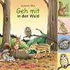 Geh mit in den Wald