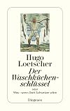 Der Waschküchenschlüssel, oder, Was-wenn Gott Schweizer wäre