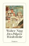 Des Pilgers Wiederkehr : drei Variationen über ein Thema