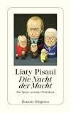 Die Nacht der Macht: Der Spion und der Präsident