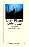 Stille Elite. Der Spion und der Rockstar