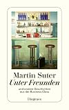 Unter Freunden: Und andere Geschichten aus der Business Class