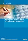 Assessment and Valuation of high growth companies