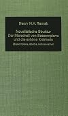 Novellistische Struktur: der Marschall von Bassompierre und die schöne Krämerin: Bassompierre, Goethe, Hofmannsthal (German Studies in America) (German Edition)