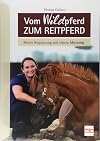 Vom WILDpferd zum Reitpferd