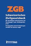 ZGB Schweizerisches Zivilgesetzbuch