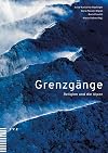 Grenzgänge Religion und die Alpen