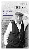 Was wäre, wenn?: Ein Gespräch mit Sieglinde Geisel (Kampa Salon) (German Edition)