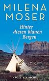 Hinter diesen blauen Bergen