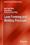 Laser Forming and Welding Processes