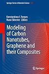 Modeling of Carbon Nanotubes, Graphene and their Composites