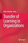 Transfer of learning in organizations