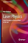 Laser Physics: From Principles to Practical Work in the Lab (Graduate Texts in Physics)