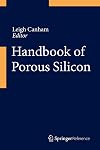 Handbook of Porous Silicon
