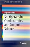 Set operads in combinatorics and computer science