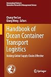 Handbook of Ocean Container Transport Logistics: Making Global Supply Chains Effective (International Series in Operations Research & Management Science)