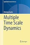 Multiple Time Scale Dynamics
